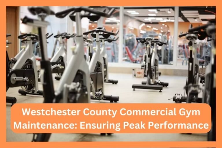 Westchester County Commercial Gym Maintenance: Ensuring Peak Performance