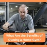 What Are the Benefits of Owning a Home Gym?